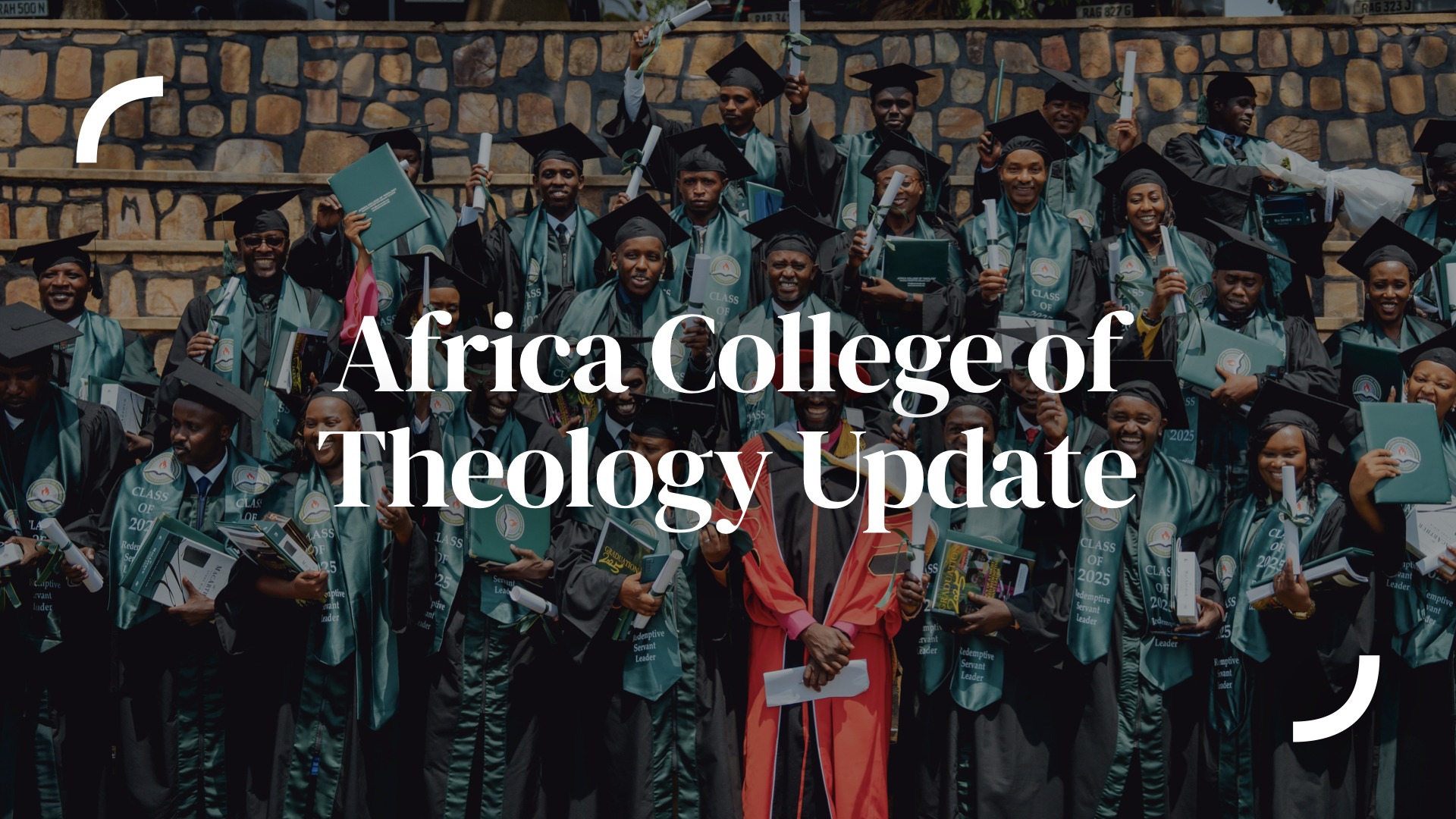 Featured image for “God’s Powerful Work Through Africa College of Theology”
