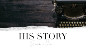 his story bible study