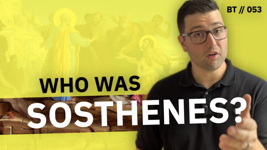 Who Was Sosthenes in the Bible?