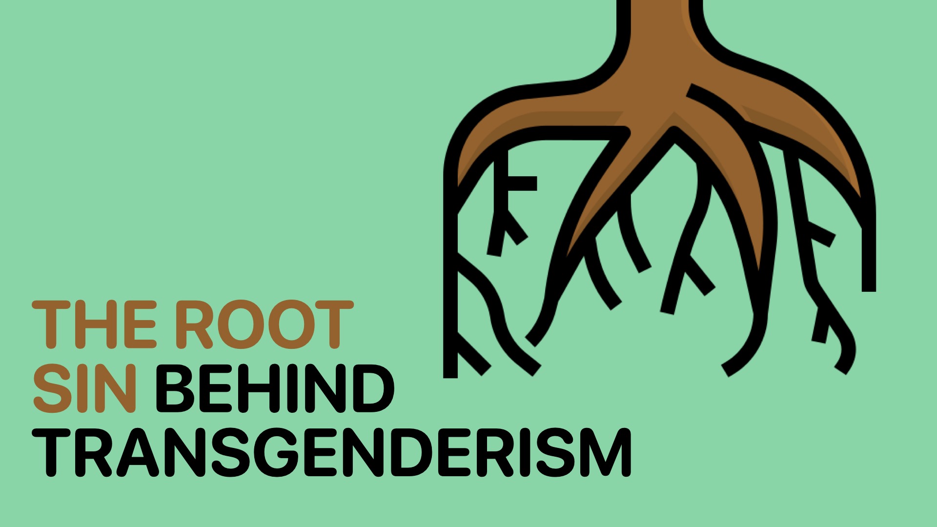 The Root Sin Behind Transgenderism – Antioch Georgetown