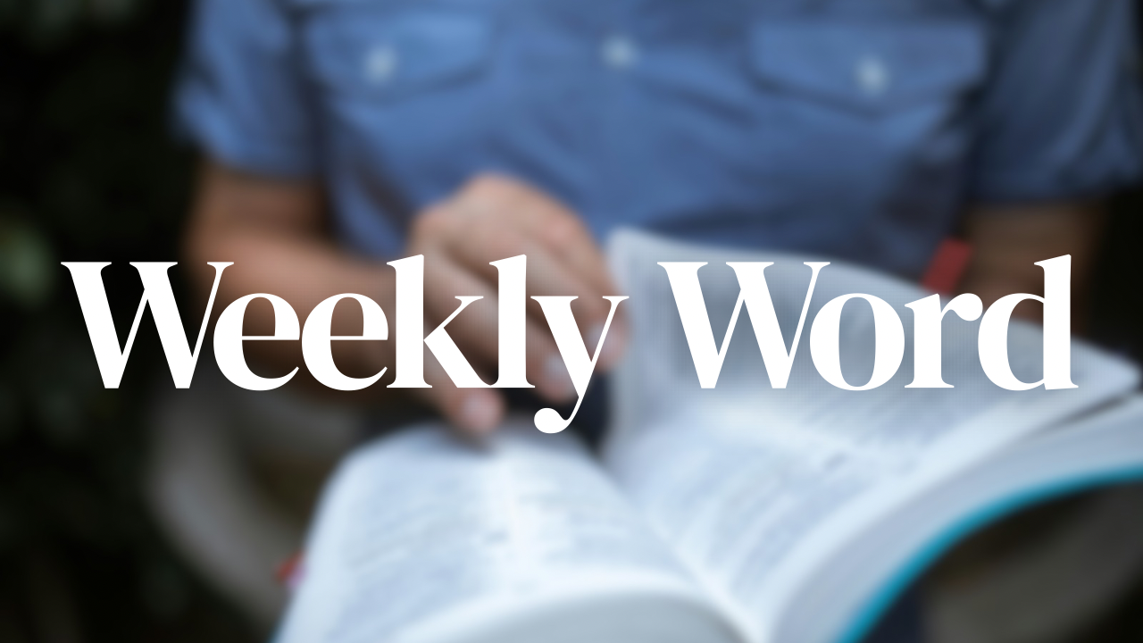 Featured image for “Weekly Word | Week 2 | January 12-16”